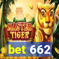 bet 662